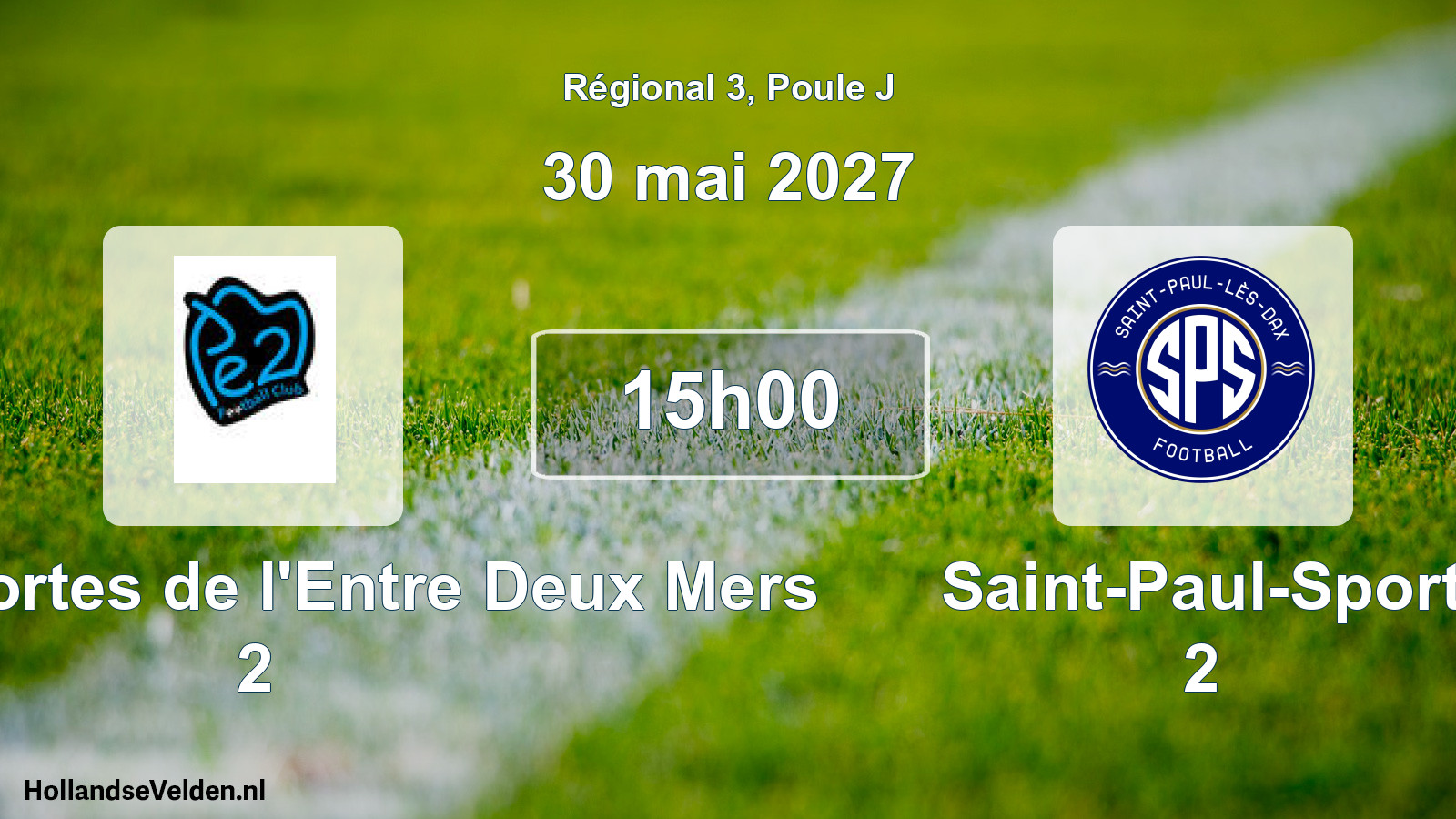 Scheduled Match: FC des Portes de l'Entre Deux Mers 2 - Saint-Paul-Sport 2 (30 May 2027)