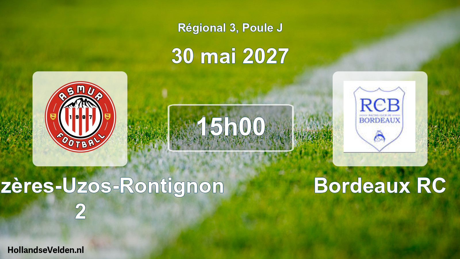 Scheduled Match: AS Mazères-Uzos-Rontignon 2 - Bordeaux RC (30 May 2027)