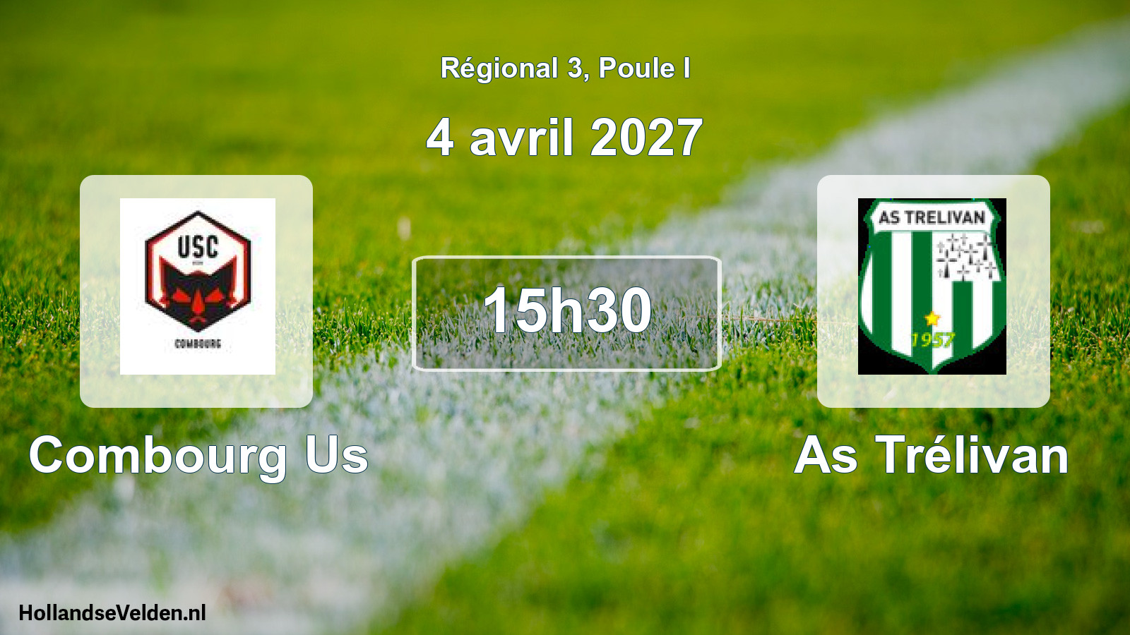 Scheduled Match: Combourg Us - As Trélivan (4 April 2027)