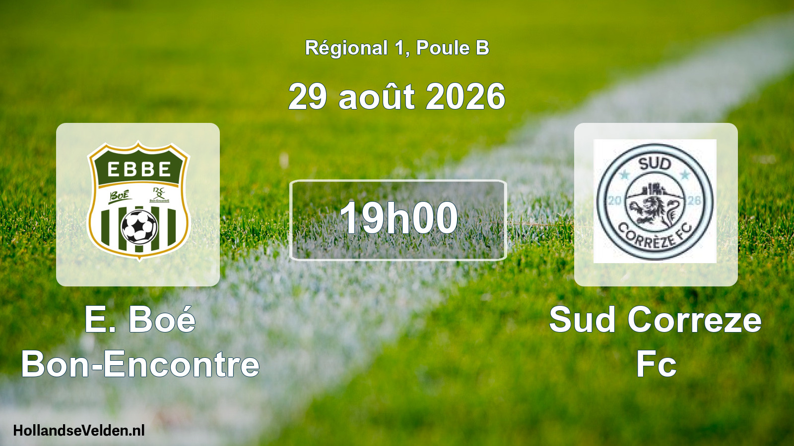 Scheduled Match: E. Boé Bon-Encontre - Sud Correze Fc (29 August 2026)