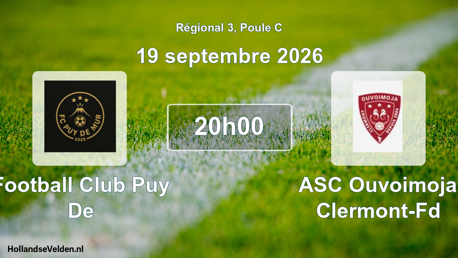 Scheduled Match: Football Club Puy De - ASC Ouvoimoja Clermont-Fd (19 September 2026)