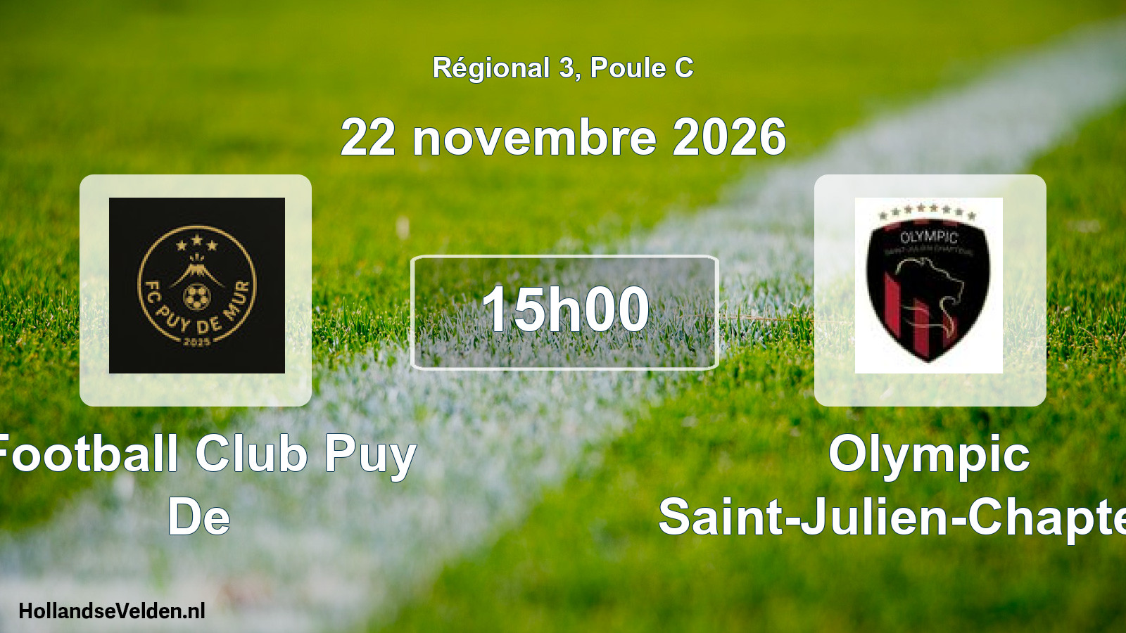 Scheduled Match: Football Club Puy De - Olympic Saint-Julien-Chapteuil (22 November 2026)