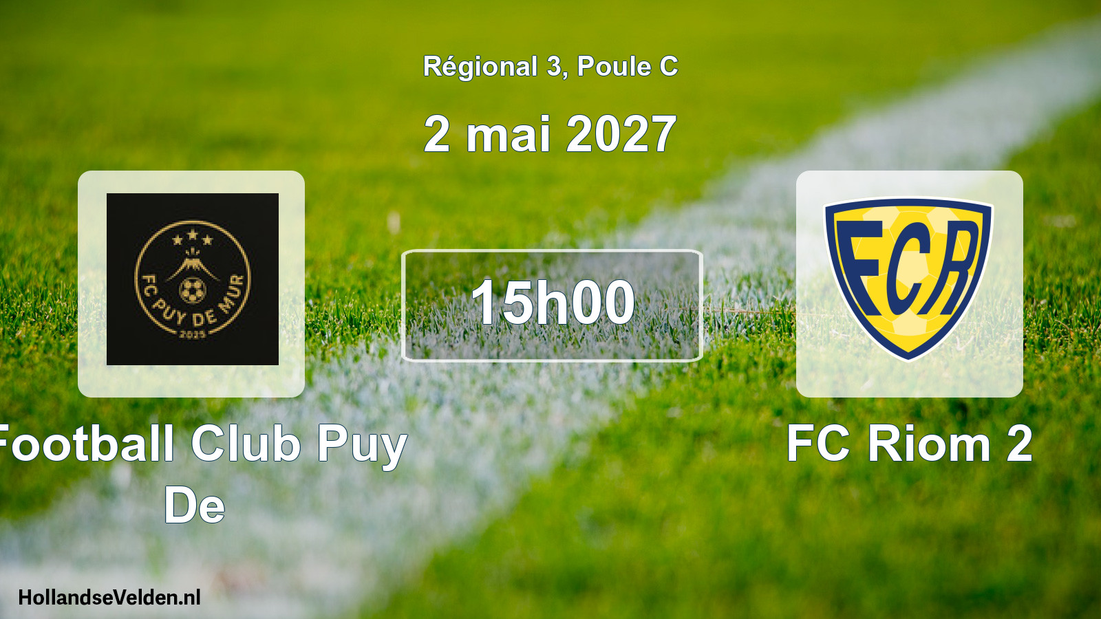 Scheduled Match: Football Club Puy De - FC Riom 2 (2 May 2027)