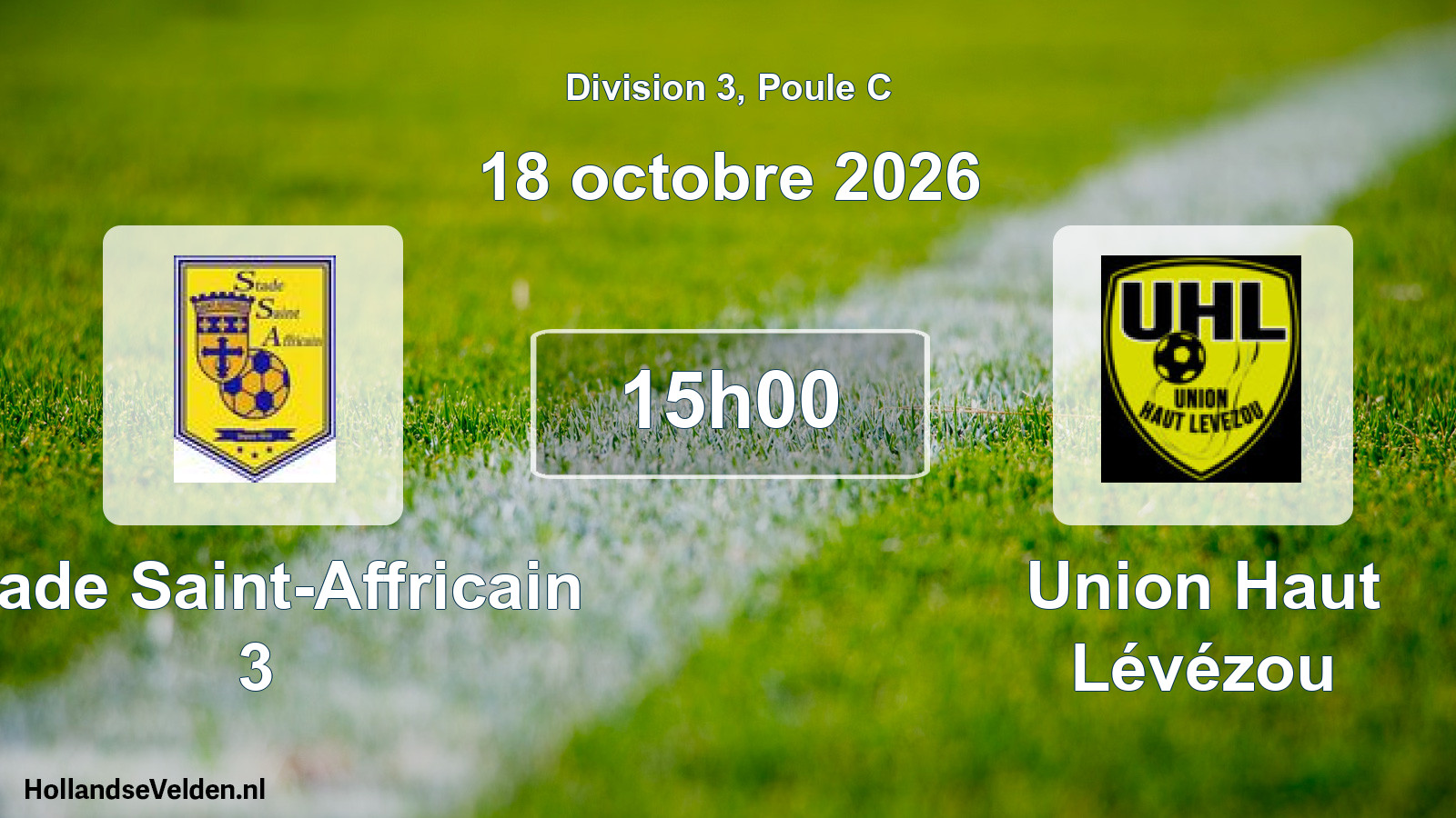 Scheduled Match: Stade Saint-Affricain 3 - Union Haut Lévézou (18 October 2026)