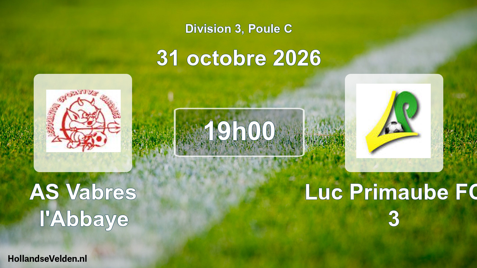 Match programmé: AS Vabres l'Abbaye - Luc Primaube FC 3 (31 octobre 2026)