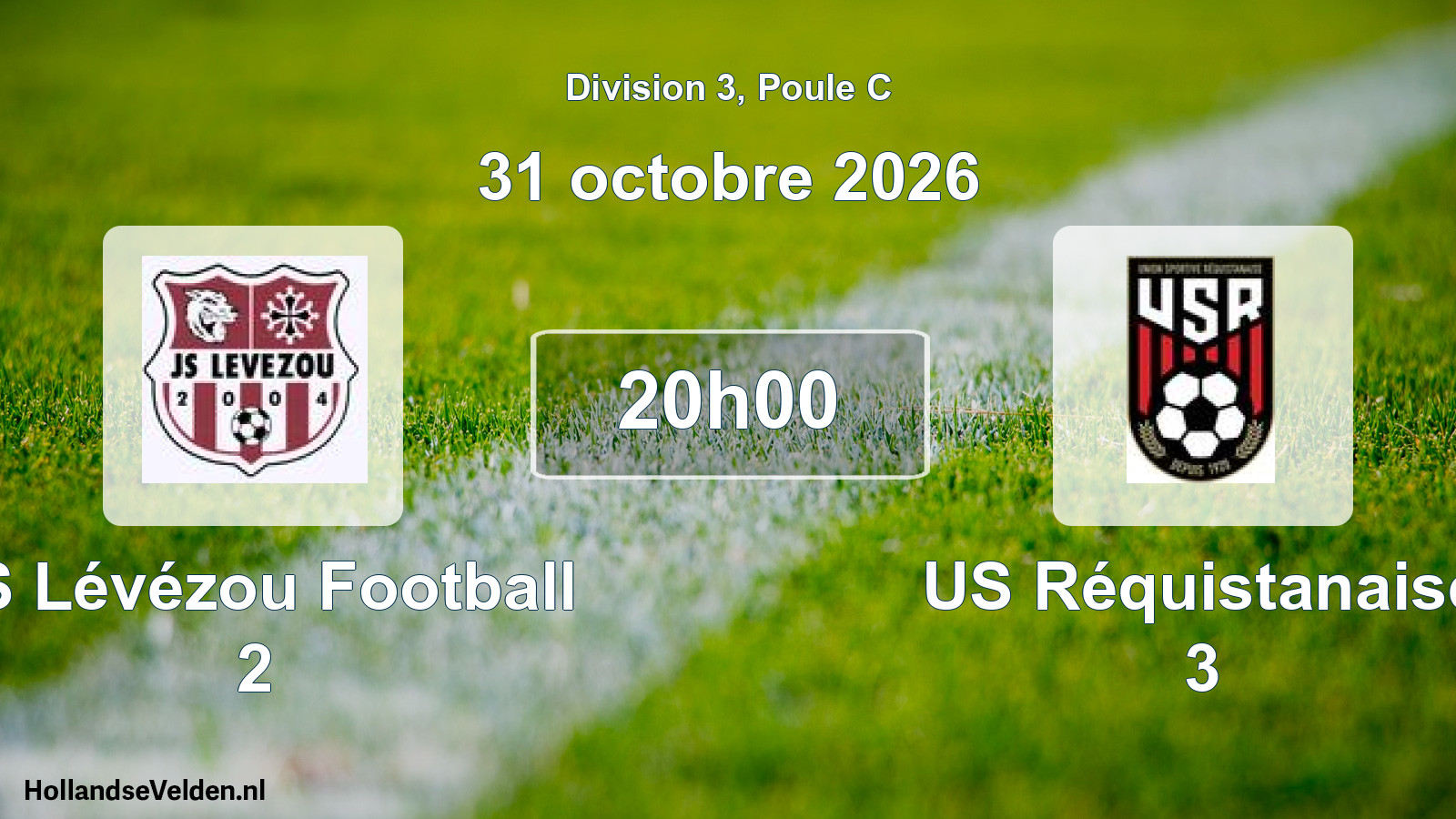 Scheduled Match: JS Lévézou Football 2 - US Réquistanaise 3 (31 October 2026)