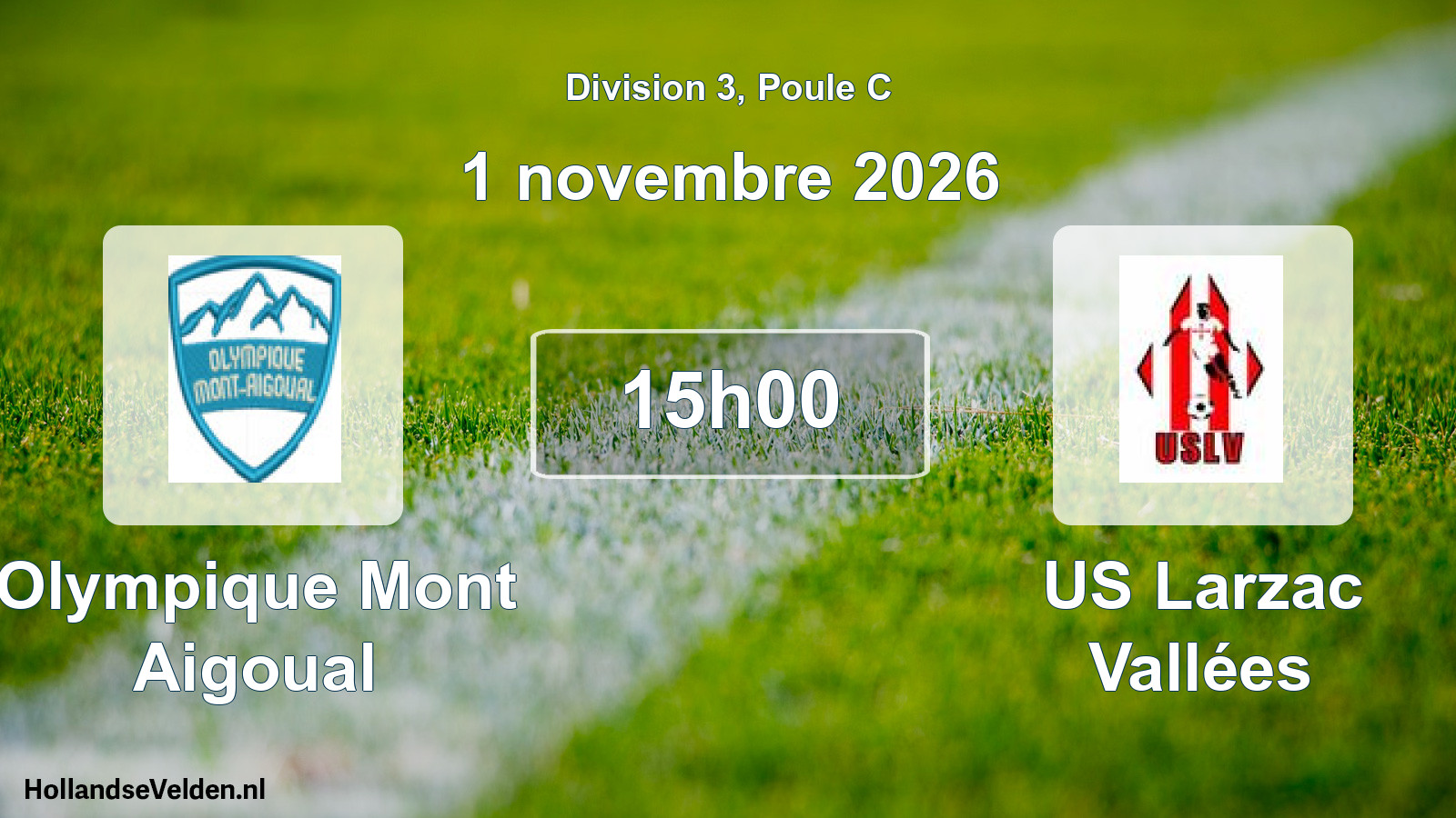 Scheduled Match: Olympique Mont Aigoual - US Larzac Vallées (1 November 2026)