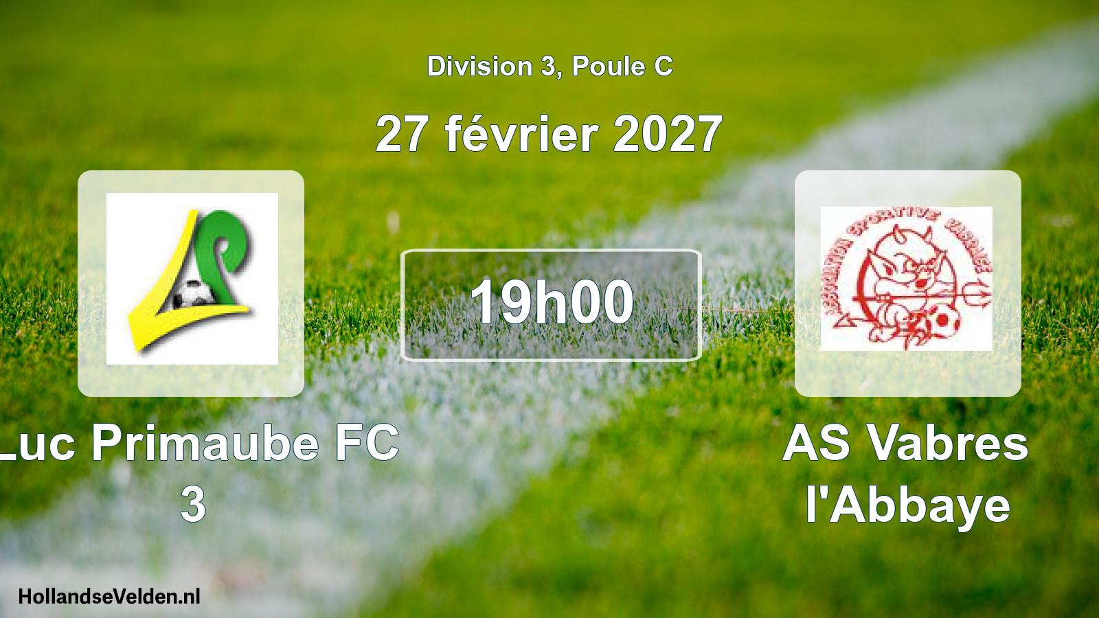 Match programmé: Luc Primaube FC 3 - AS Vabres l'Abbaye (27 février 2027)