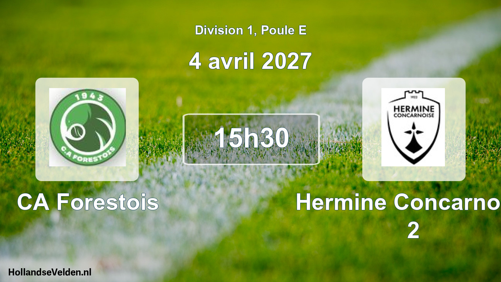 Match programmé: CA Forestois - Hermine Concarnoise 2 (4 avril 2027)