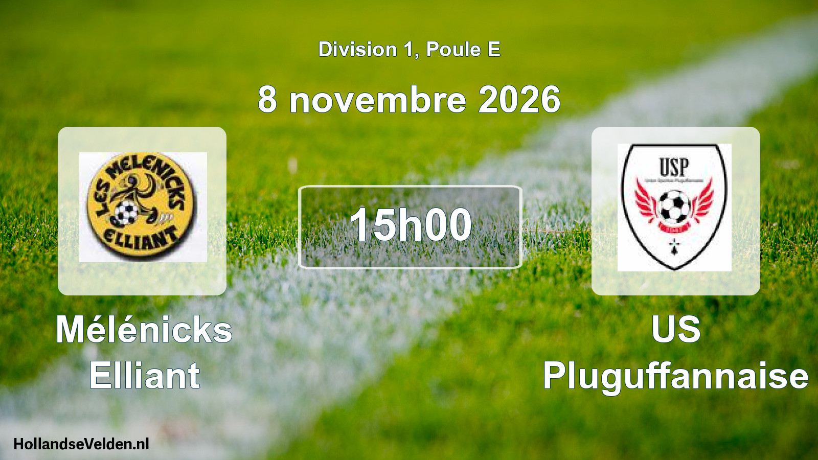 Scheduled Match: Mélénicks Elliant - US Pluguffannaise (8 November 2026)