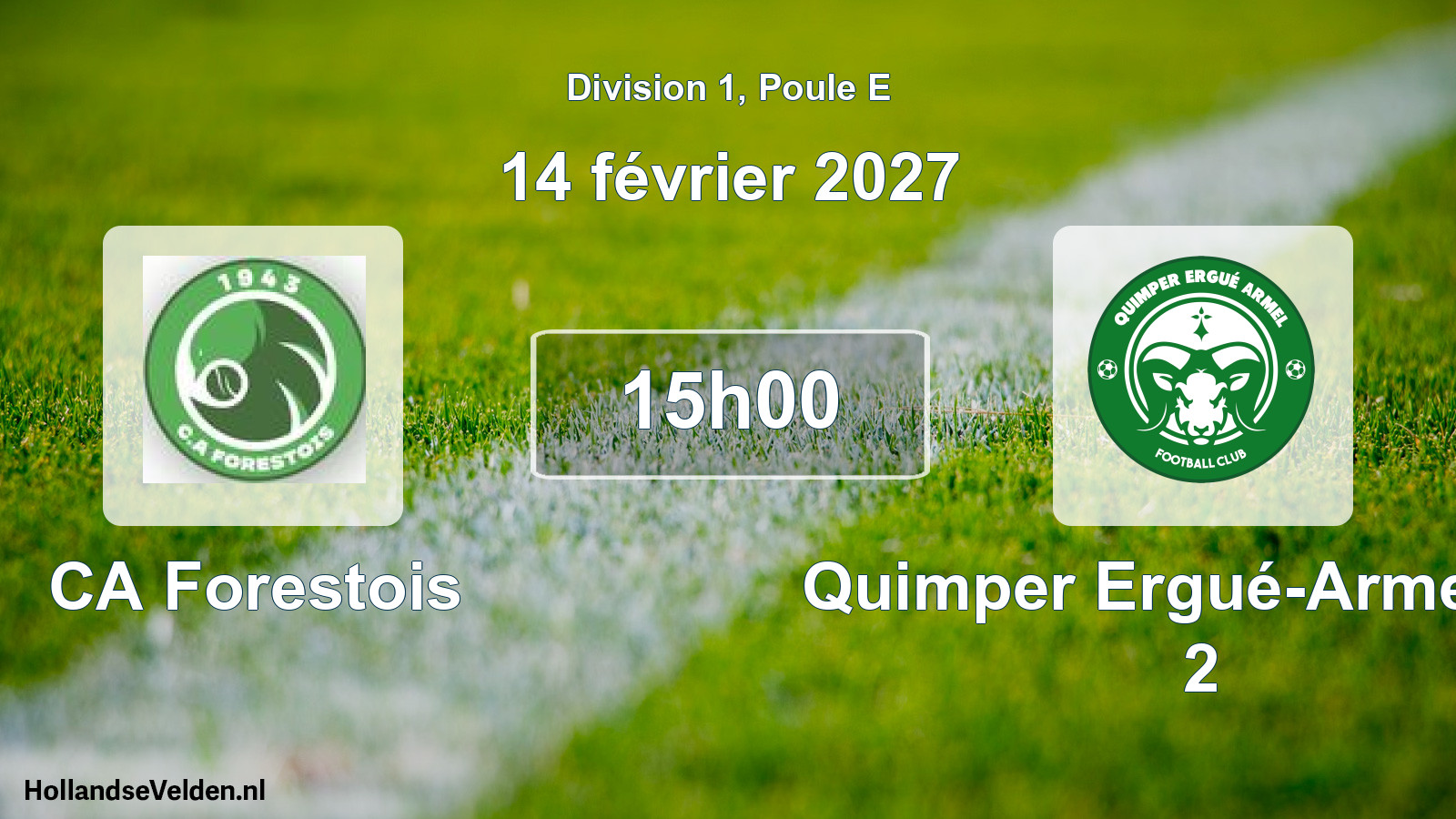 Scheduled Match: CA Forestois - Quimper Ergué-Armel FC 2 (14 February 2027)
