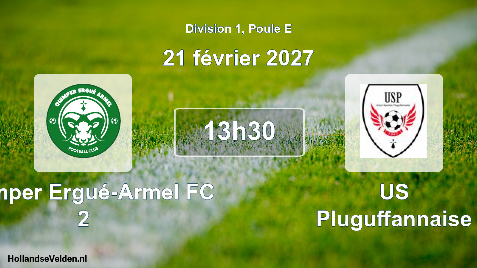 Scheduled Match: Quimper Ergué-Armel FC 2 - US Pluguffannaise (21 February 2027)