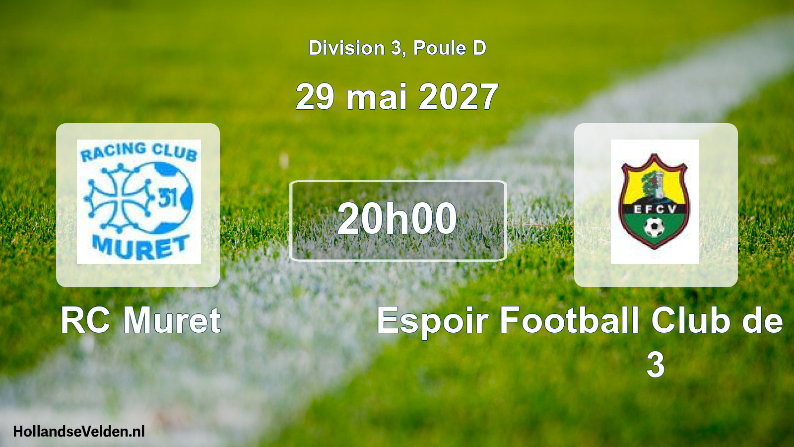 Scheduled Match: RC Muret - Espoir Football Club de la Vallée 3 (29 May 2027)