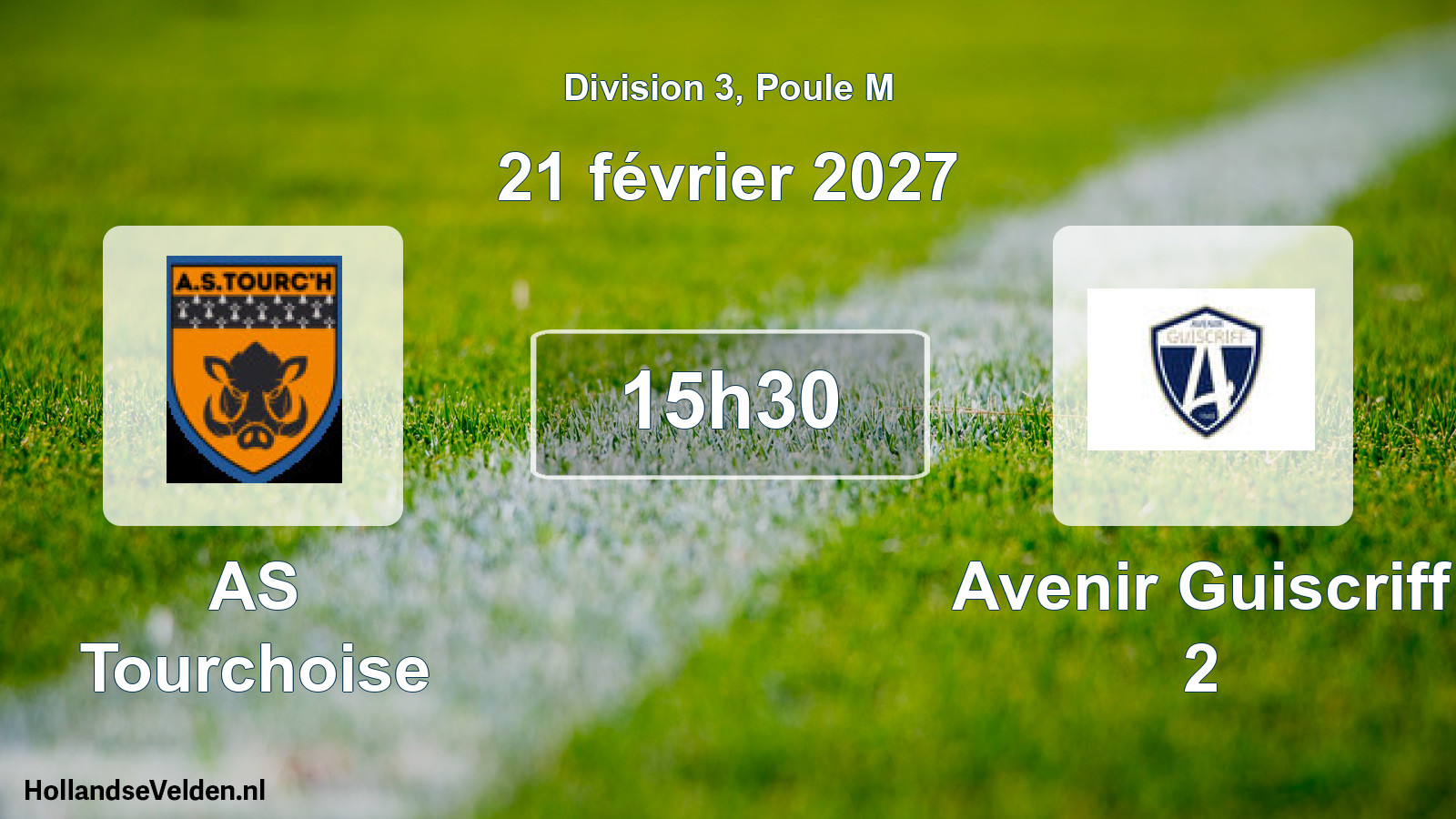 Scheduled Match: AS Tourchoise - Avenir Guiscriff 2 (21 February 2027)