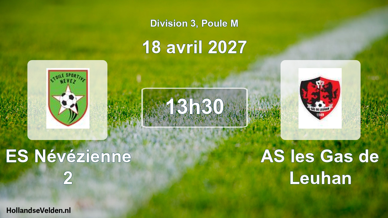 Scheduled Match: ES Névézienne 2 - AS les Gas de Leuhan (18 April 2027)
