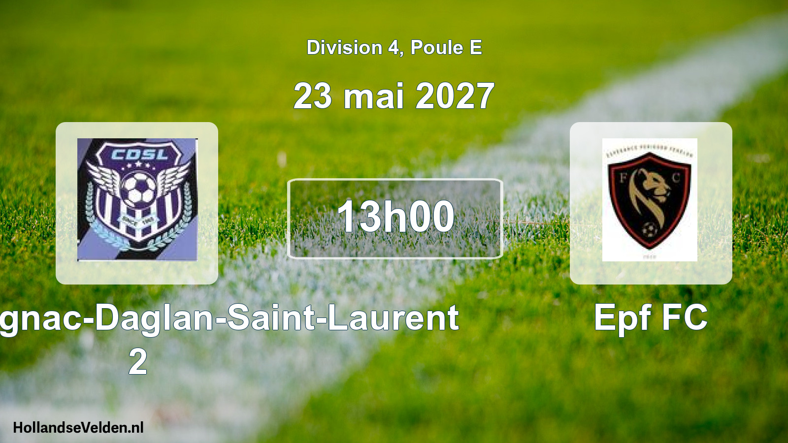 Geplande wedstrijd: FC Campagnac-Daglan-Saint-Laurent 2 - Epf FC (23 mei 2027)