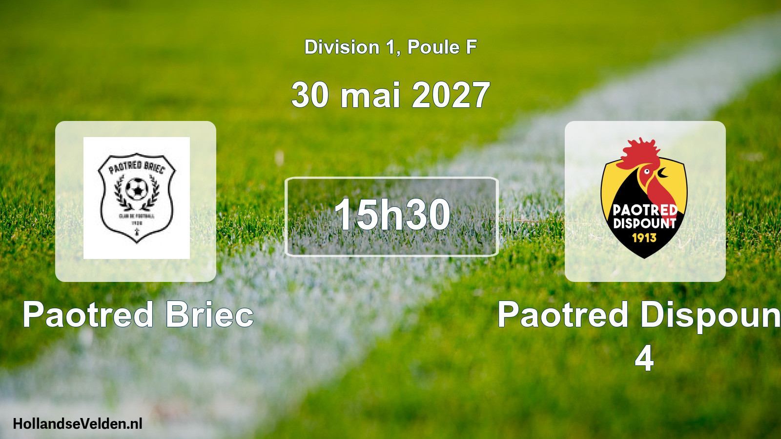 Match programmé: Paotred Briec - Paotred Dispount 4 (30 mai 2027)