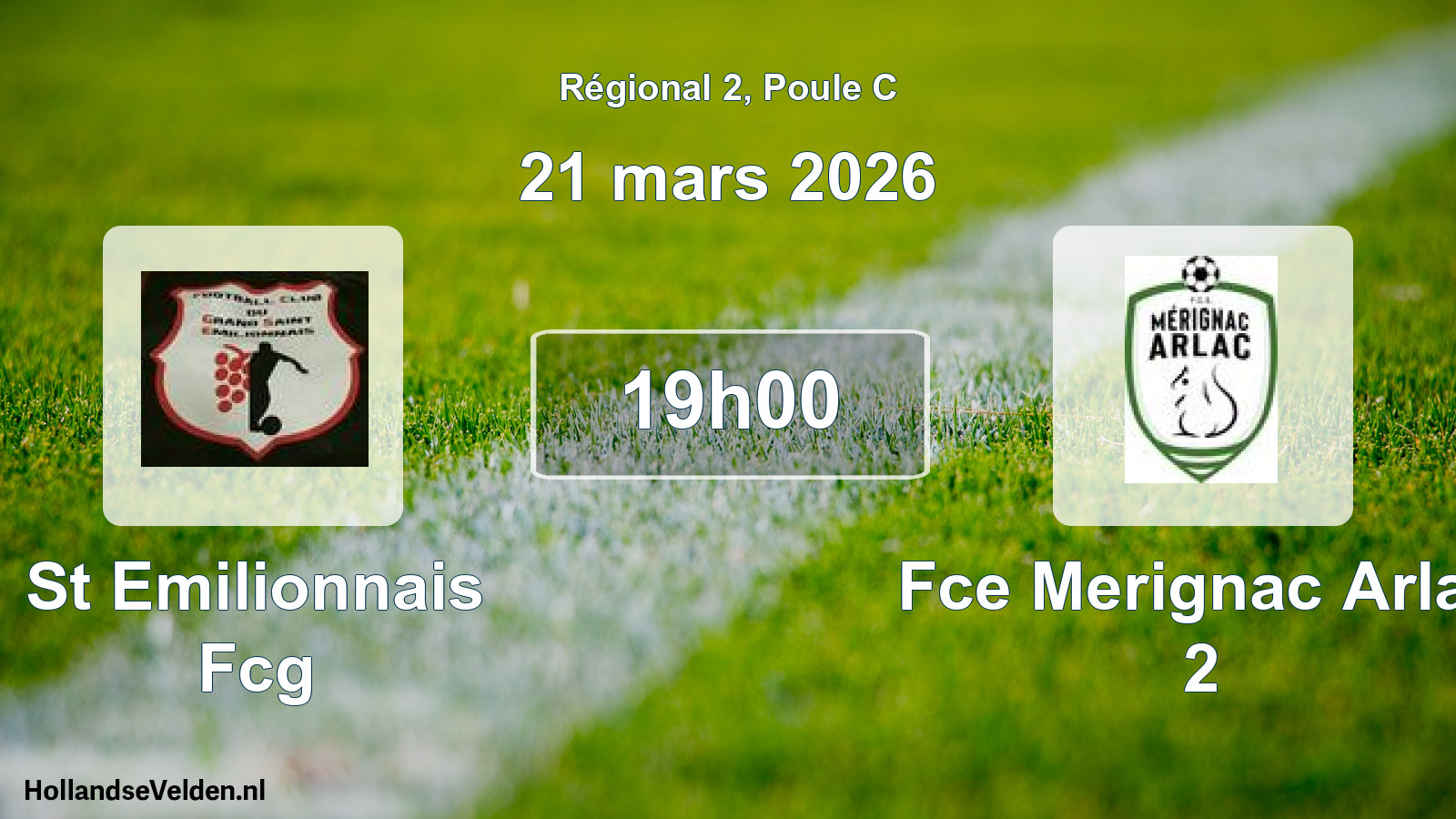 Geplande wedstrijd: St Emilionnais Fcg - Fce Merignac Arlac 2 (21 maart 2026)