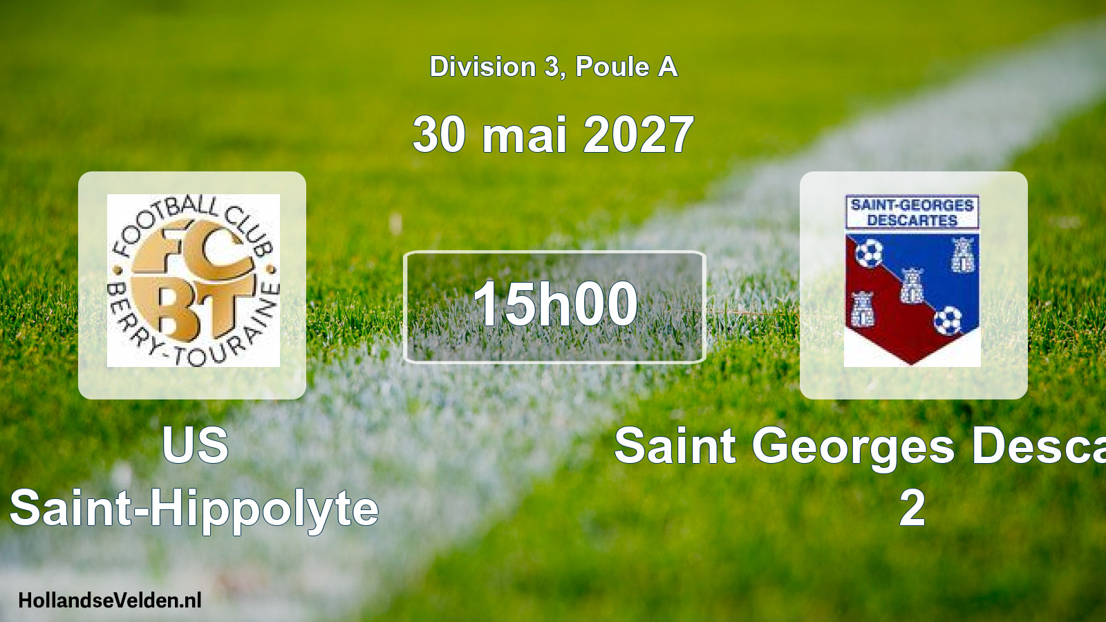 Scheduled Match: US Saint-Hippolyte - Saint Georges Descartes 2 (30 May 2027)