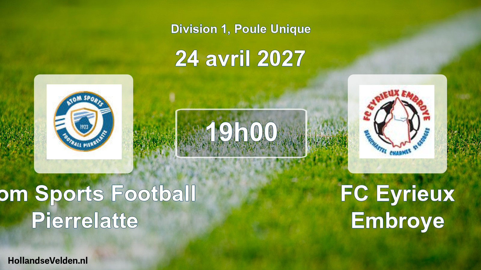 Match programmé: Atom Sports Football Pierrelatte - FC Eyrieux Embroye (24 avril 2027)