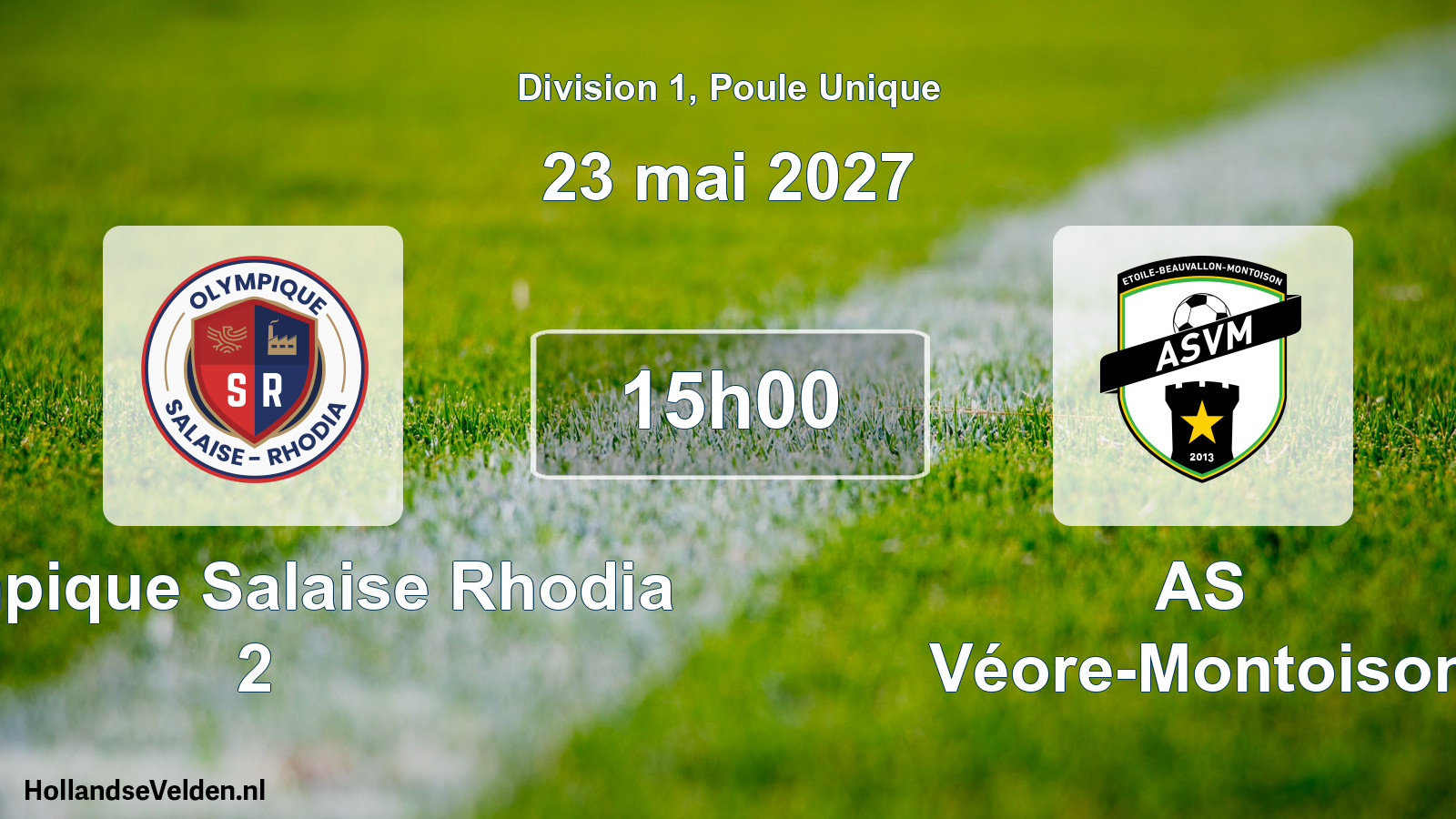 Scheduled Match: Olympique Salaise Rhodia 2 - AS Véore-Montoison (23 May 2027)