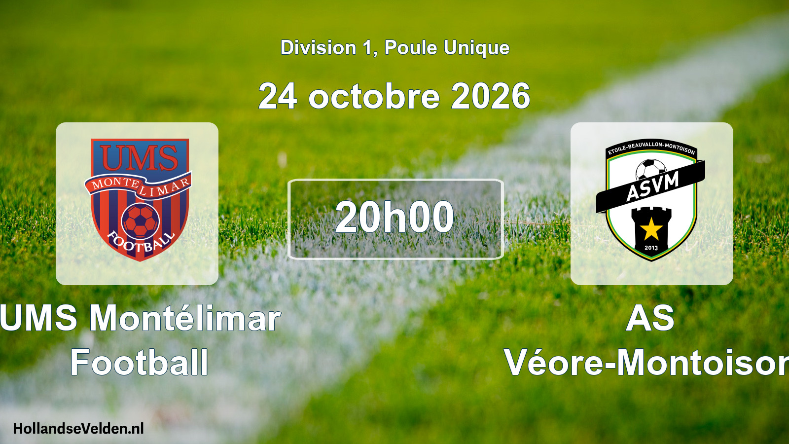Scheduled Match: UMS Montélimar Football - AS Véore-Montoison (24 October 2026)