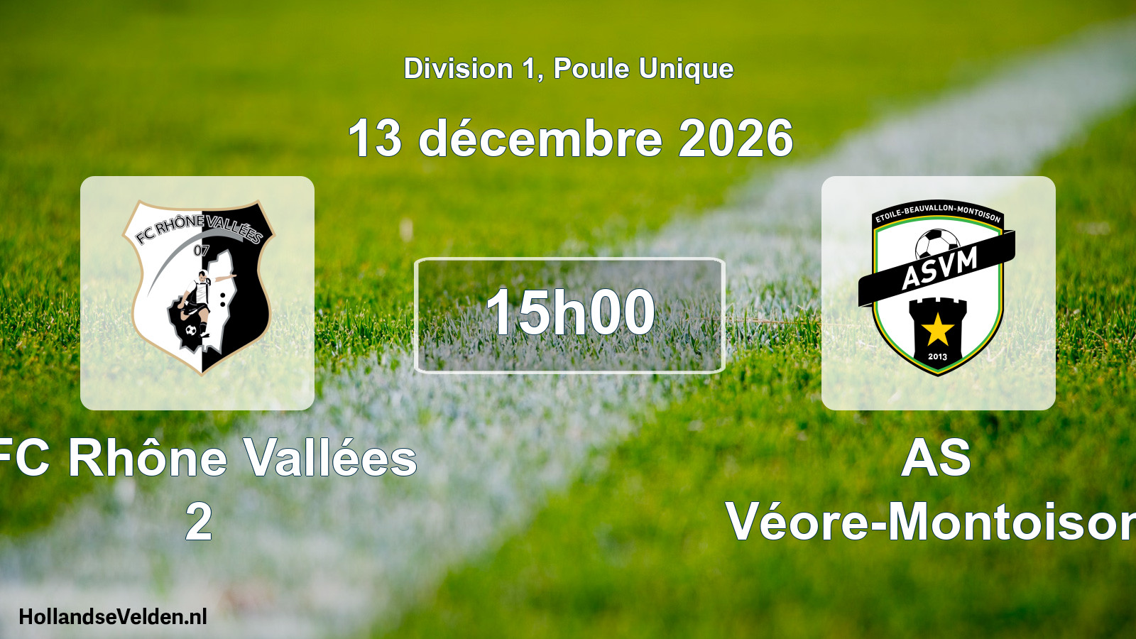 Match programmé: FC Rhône Vallées 2 - AS Véore-Montoison (13 décembre 2026)