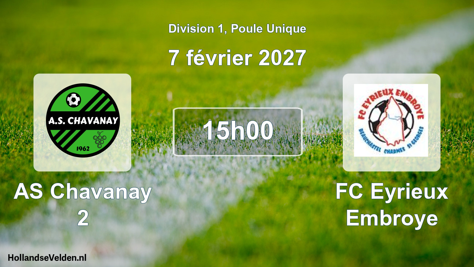 Scheduled Match: AS Chavanay 2 - FC Eyrieux Embroye (7 February 2027)