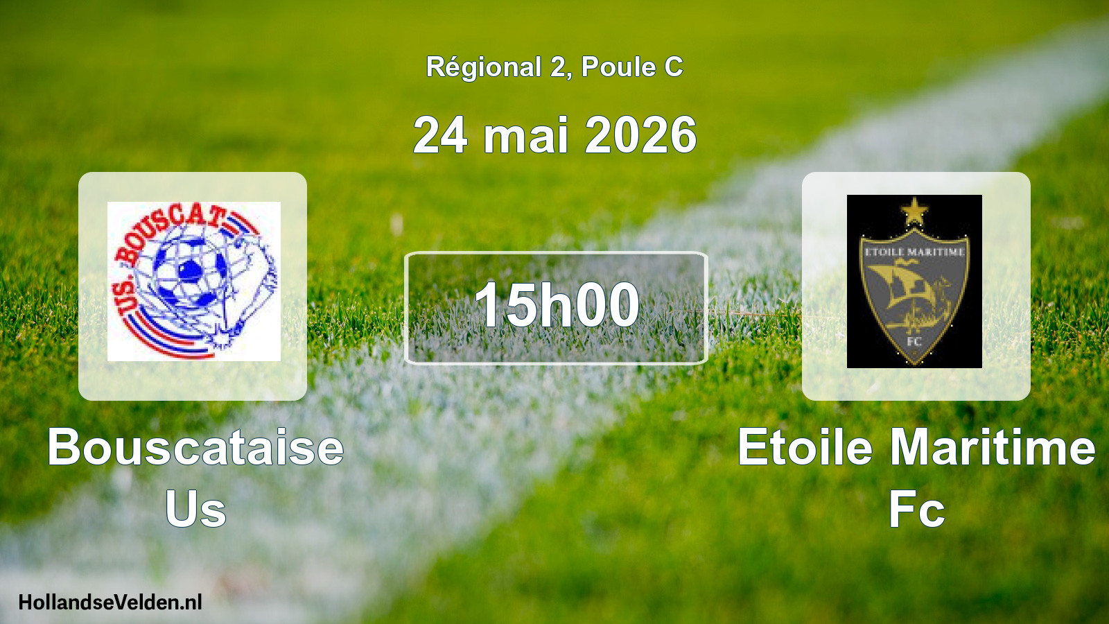 Geplande wedstrijd: Bouscataise Us - Etoile Maritime Fc (24 mai 2026)