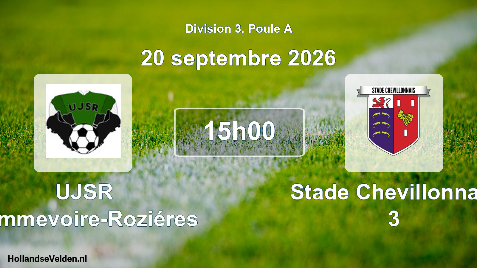 Match programmé: UJSR Sommevoire-Roziéres - Stade Chevillonnais 3 (20 septembre 2026)