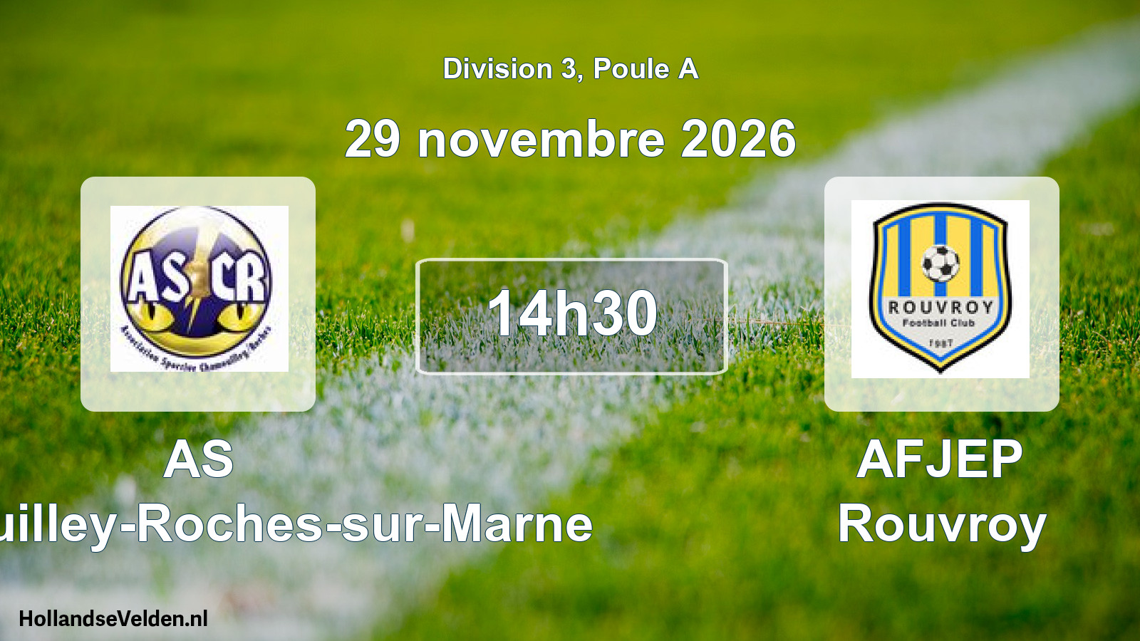 Scheduled Match: AS Chamouilley-Roches-sur-Marne - AFJEP Rouvroy (29 November 2026)