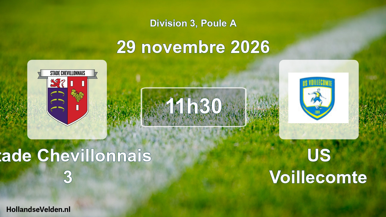 Match programmé: Stade Chevillonnais 3 - US Voillecomte (29 novembre 2026)