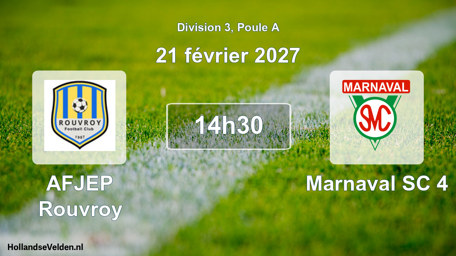 Scheduled Match: AFJEP Rouvroy - Marnaval SC 4 (21 February 2027)