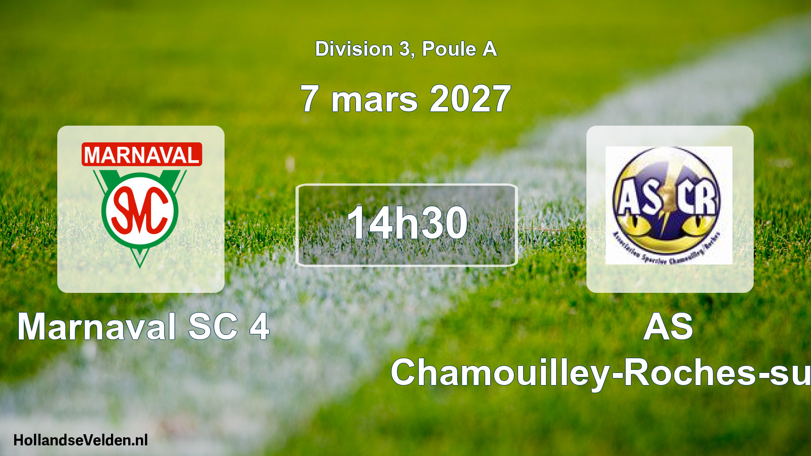 Scheduled Match: Marnaval SC 4 - AS Chamouilley-Roches-sur-Marne (7 March 2027)