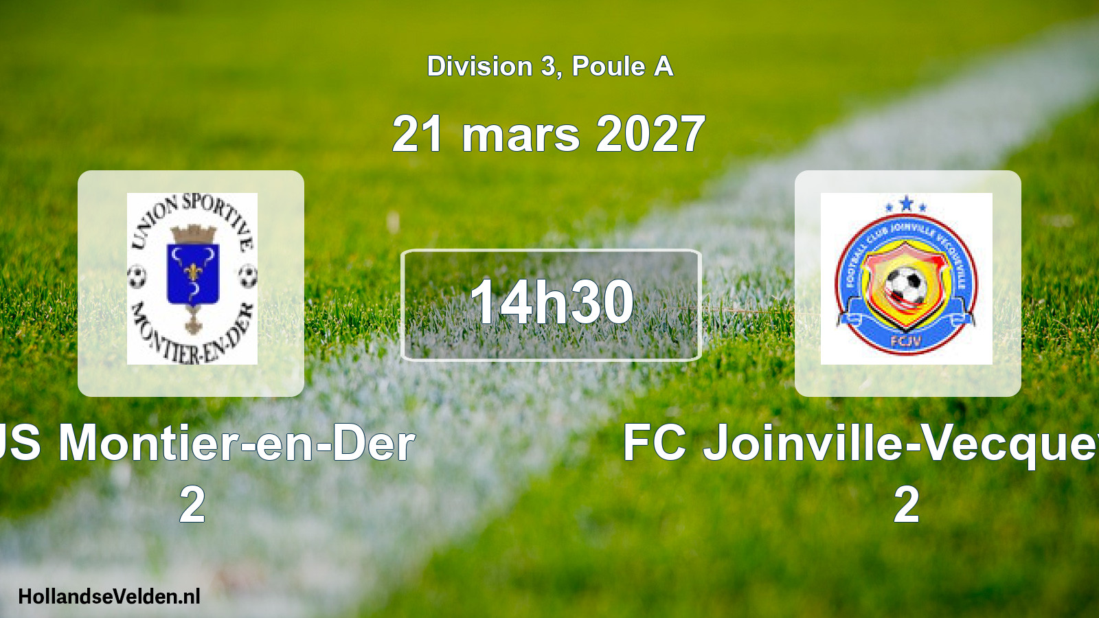 Match programmé: US Montier-en-Der 2 - FC Joinville-Vecqueville 2 (21 mars 2027)
