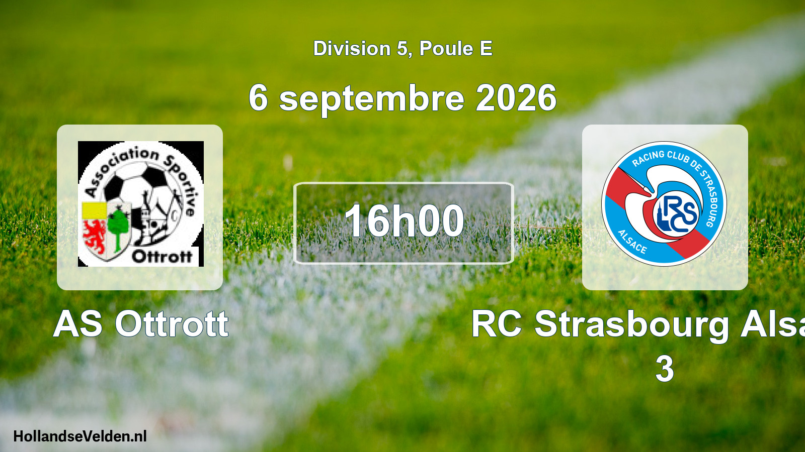 Scheduled Match: AS Ottrott - RC Strasbourg Alsace 3 (6 September 2026)