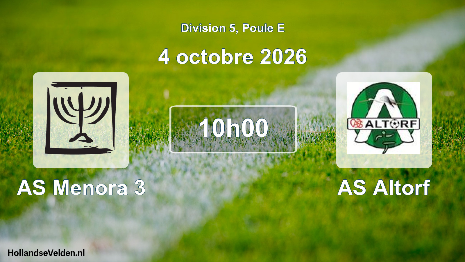 Scheduled Match: AS Menora 3 - AS Altorf (4 October 2026)