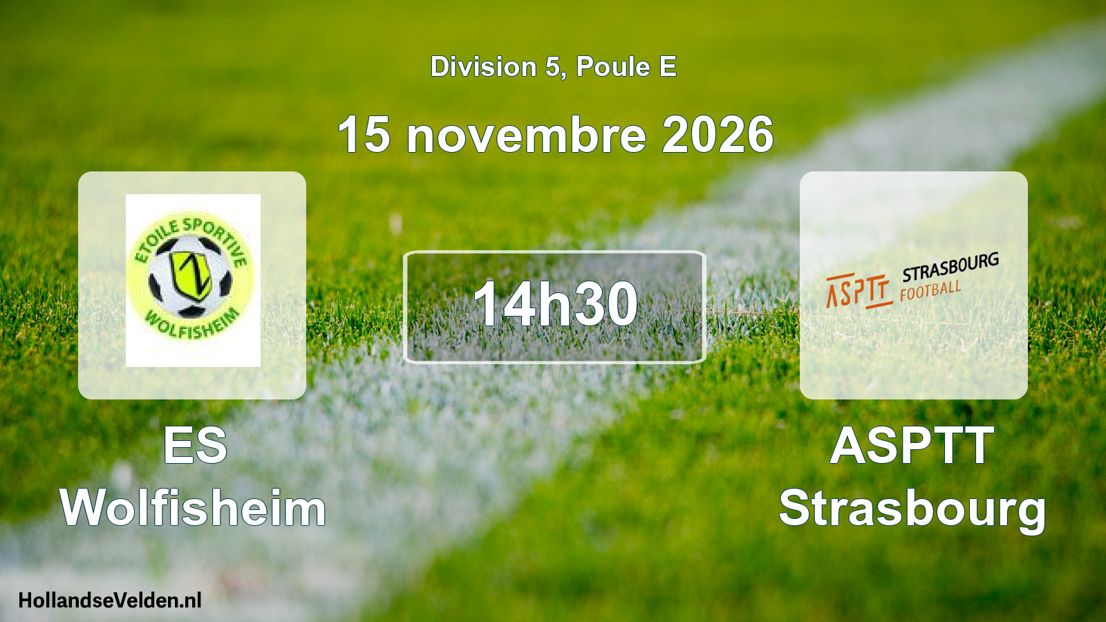 Geplande wedstrijd: ES Wolfisheim - ASPTT Strasbourg (15 november 2026)