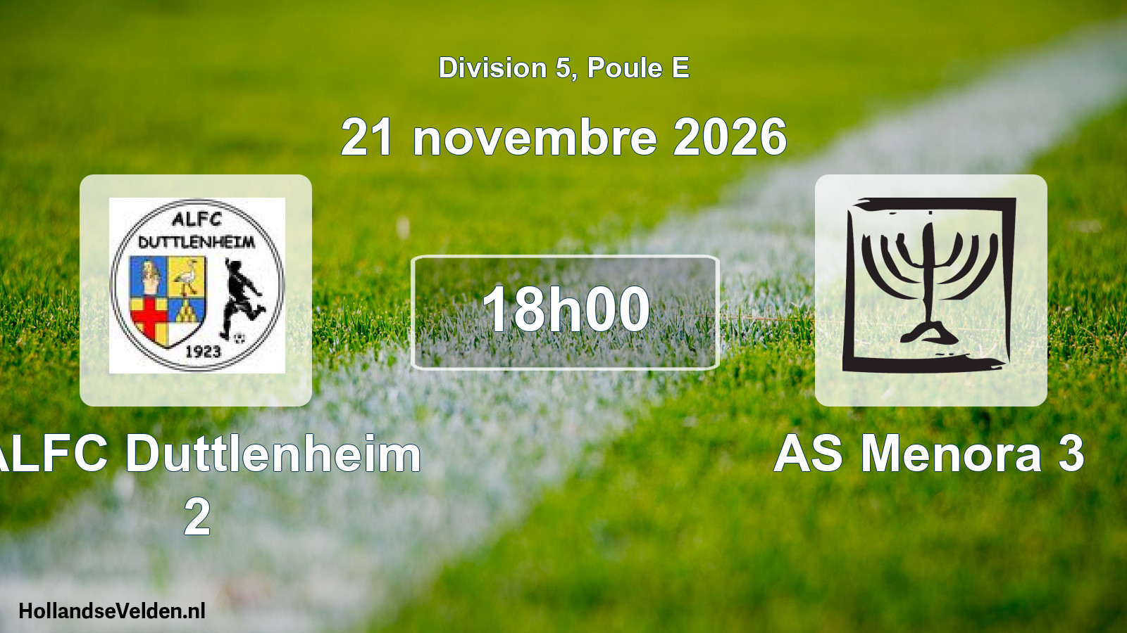 Scheduled Match: ALFC Duttlenheim 2 - AS Menora 3 (21 November 2026)
