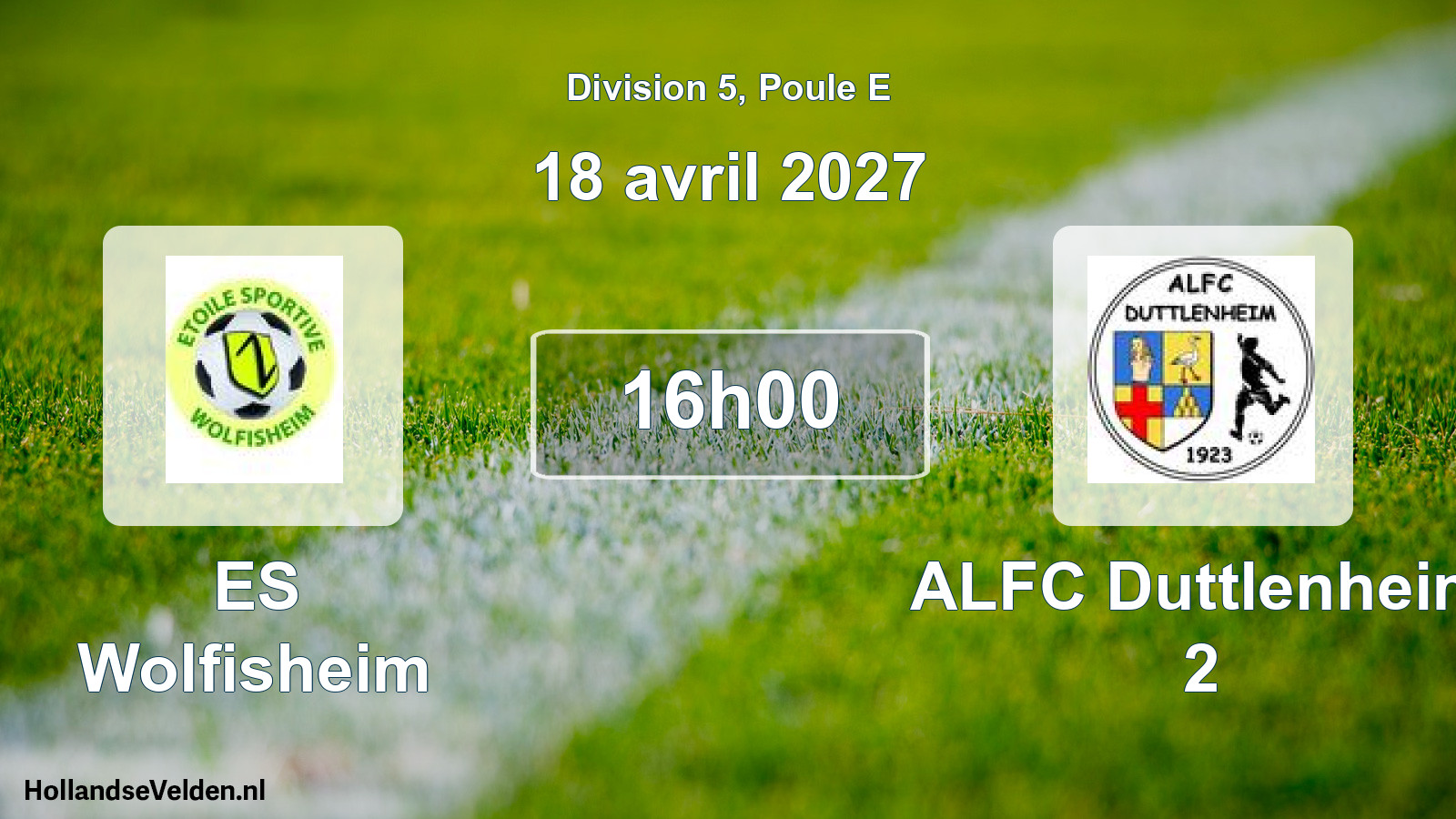 Match programmé: ES Wolfisheim - ALFC Duttlenheim 2 (18 avril 2027)
