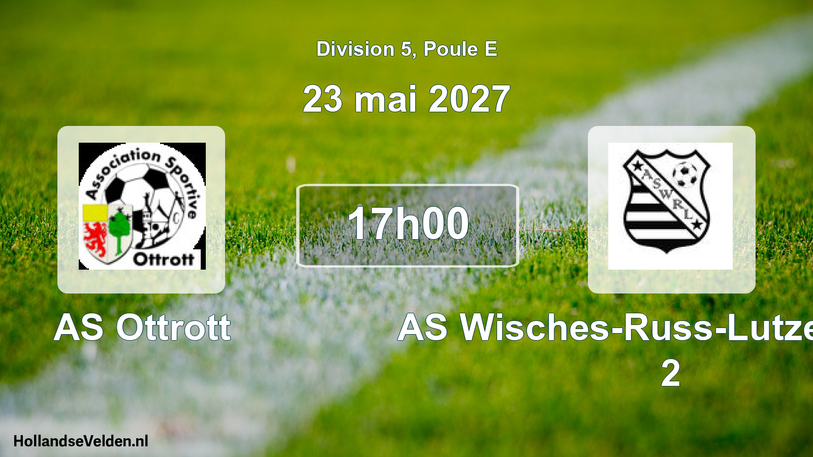 Scheduled Match: AS Ottrott - AS Wisches-Russ-Lutzelhouse 2 (23 May 2027)