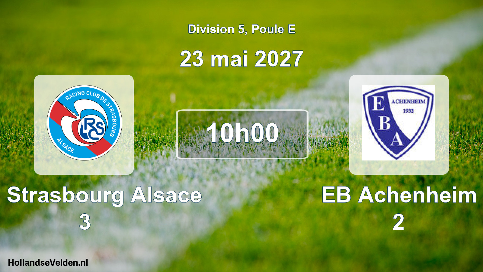 Geplande wedstrijd: RC Strasbourg Alsace 3 - EB Achenheim 2 (23 mei 2027)