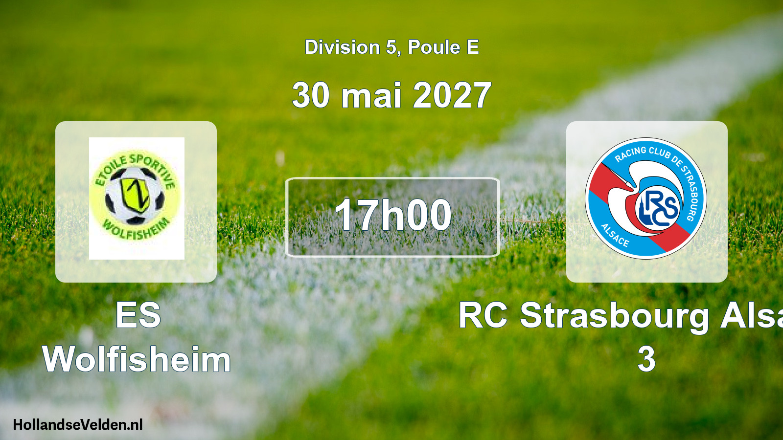 Geplande wedstrijd: ES Wolfisheim - RC Strasbourg Alsace 3 (30 mei 2027)