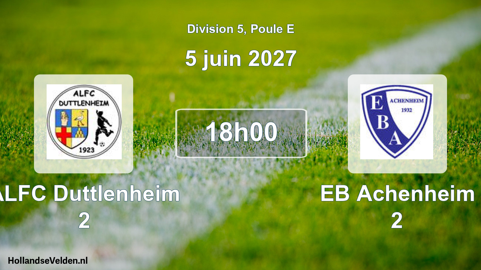 Scheduled Match: ALFC Duttlenheim 2 - EB Achenheim 2 (5 June 2027)