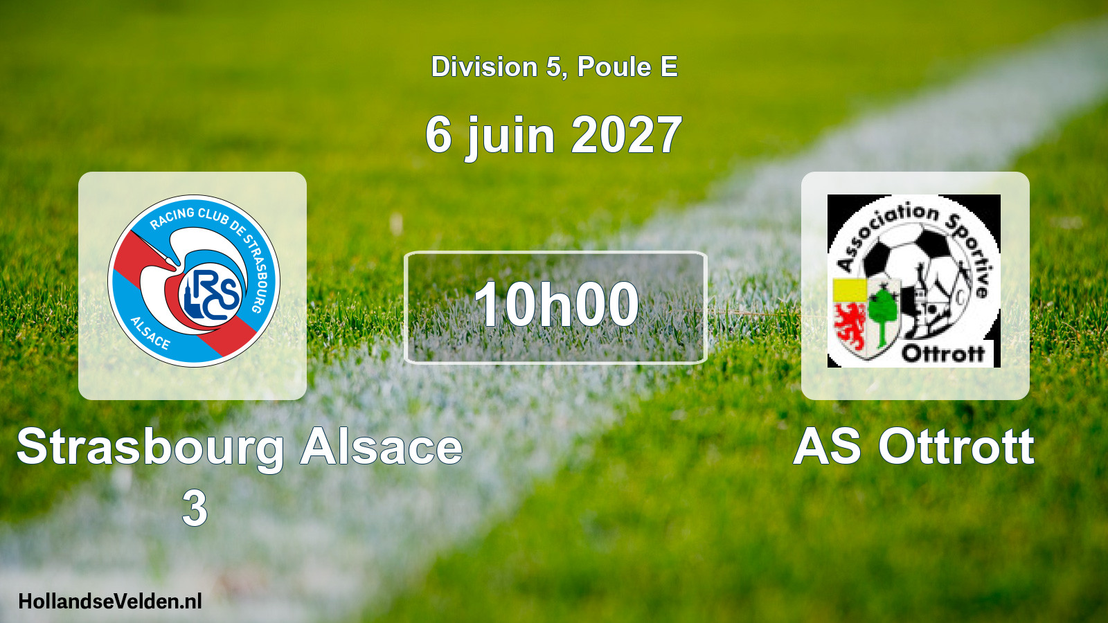 Scheduled Match: RC Strasbourg Alsace 3 - AS Ottrott (6 June 2027)