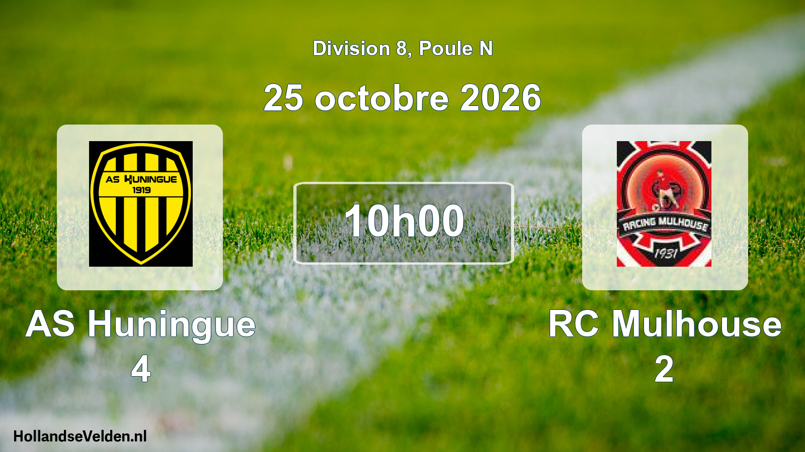 Scheduled Match: AS Huningue 4 - RC Mulhouse 2 (25 October 2026)
