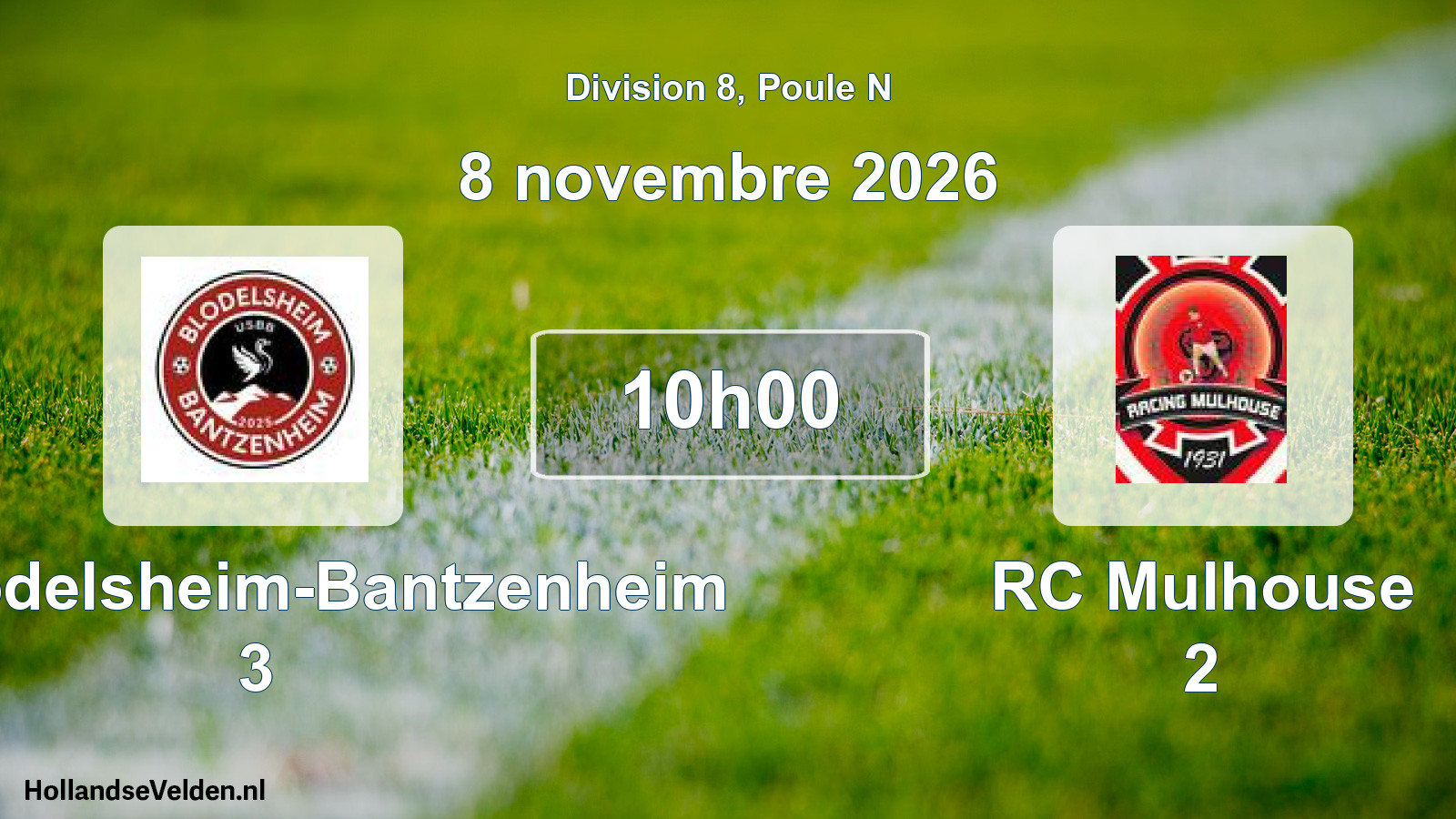 Scheduled Match: US Blodelsheim-Bantzenheim 3 - RC Mulhouse 2 (8 November 2026)