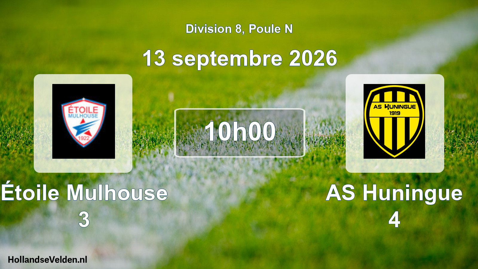 Scheduled Match: Étoile Mulhouse 3 - AS Huningue 4 (13 September 2026)