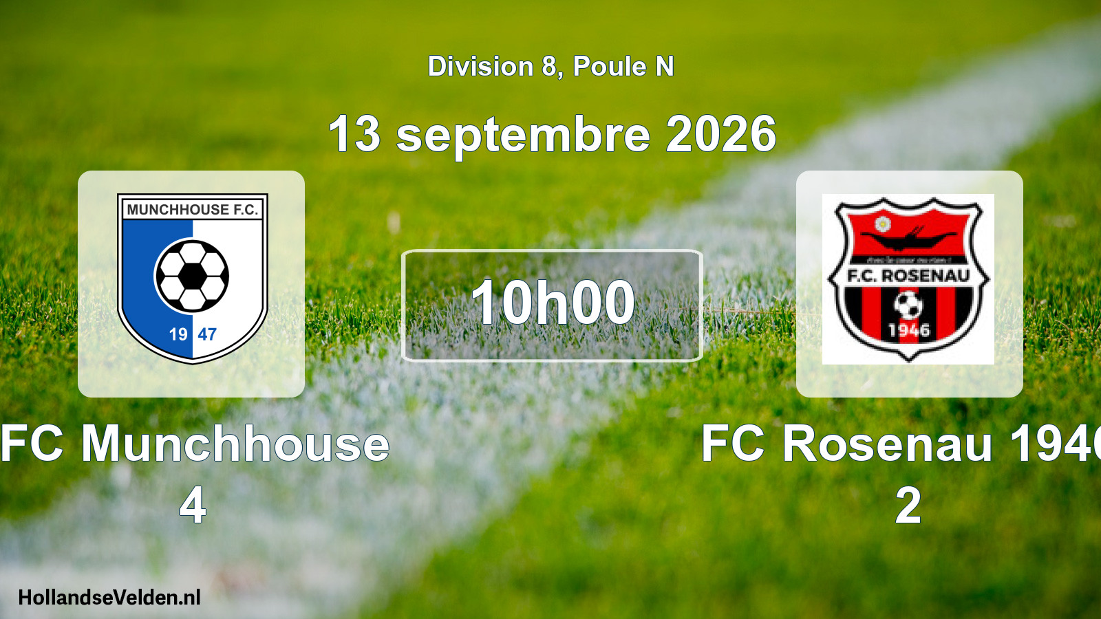 Scheduled Match: FC Munchhouse 4 - FC Rosenau 1946 2 (13 September 2026)
