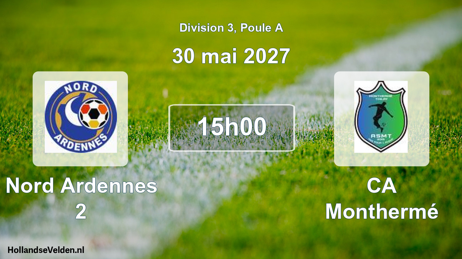 Match programmé: Nord Ardennes 2 - CA Monthermé (30 mai 2027)